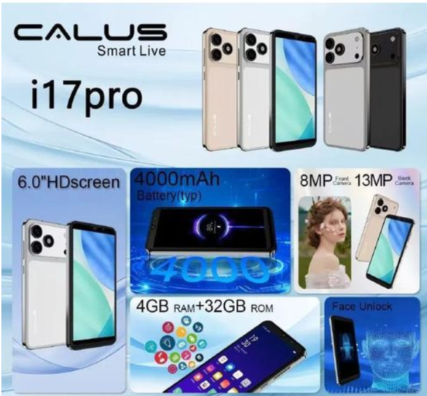 BRAND NEW CALUS i17PRO BATTERY 4000MAH FACE UNLOCK FRONT CAMERA 8MP+BACK 13MP DUAL SIM CARD MEMORY 4GB RAM+32GB ROM SCREEN 6.0’’ ANDROID 12 BRAND NEW SMART PHONES ON OFFER