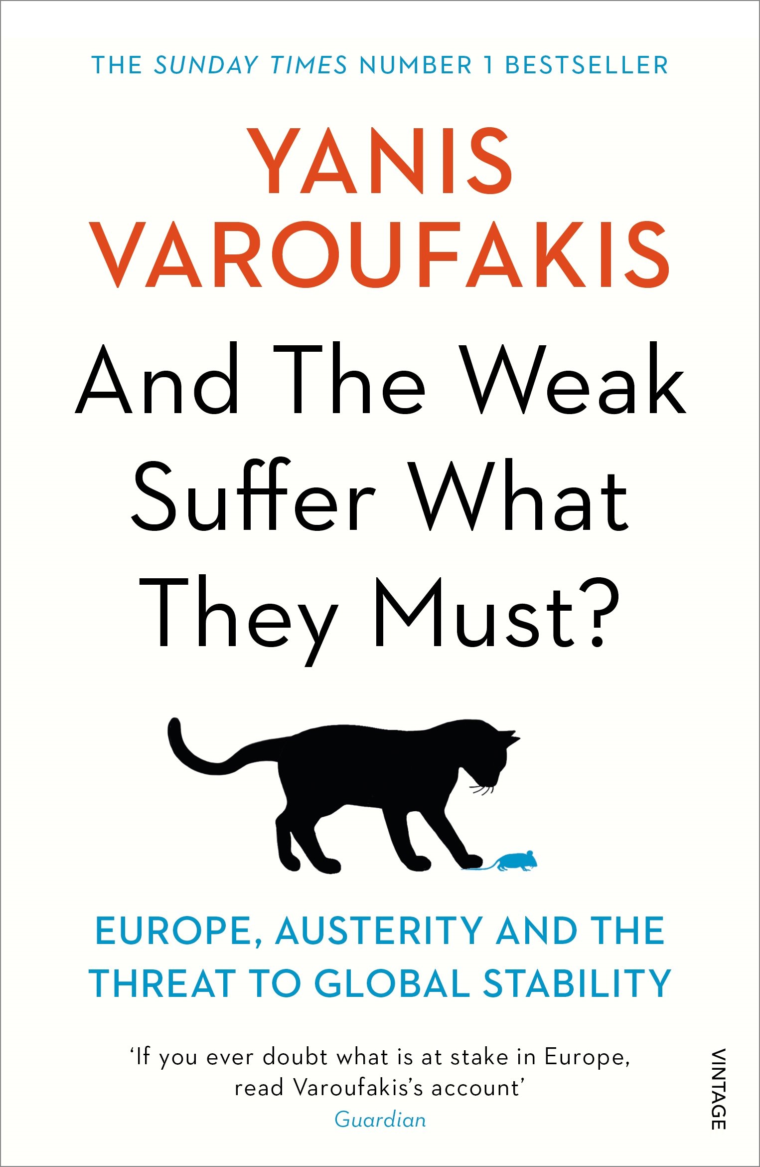 And The Weak Suffer What They Must?