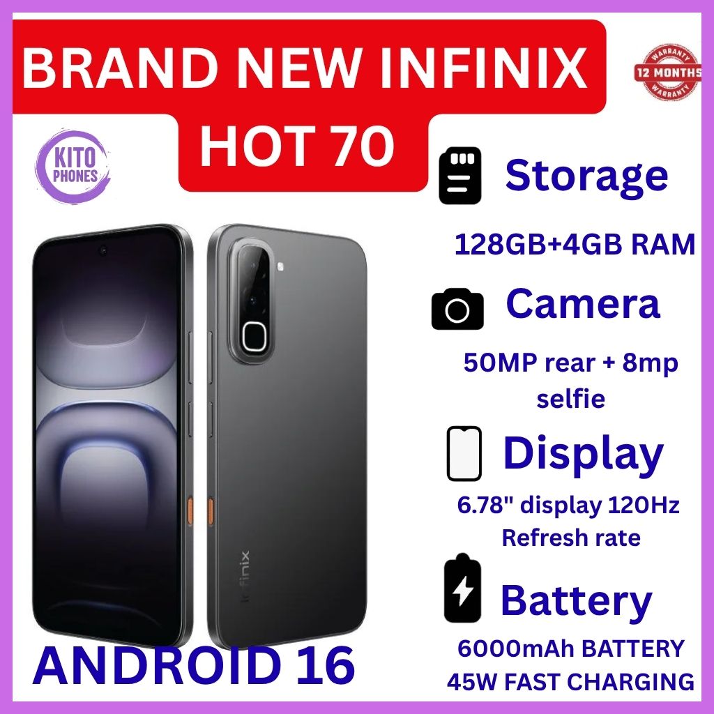 NEW ARRIVALS !! BRAND NEW INFINIX Hot 70,X6895B, 128GB ROM + 4GB RAM, 6.78 inches, 120Hz Display, 50 MP Main Camera +8MP SELFIE 6000 mAh Type C 45W Fast Charging ANFROID 16 SMARTPHONES