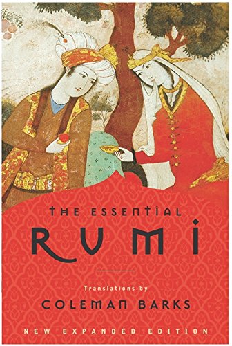 Essential Rumi Revised: New Expanded Edition (Expanded)